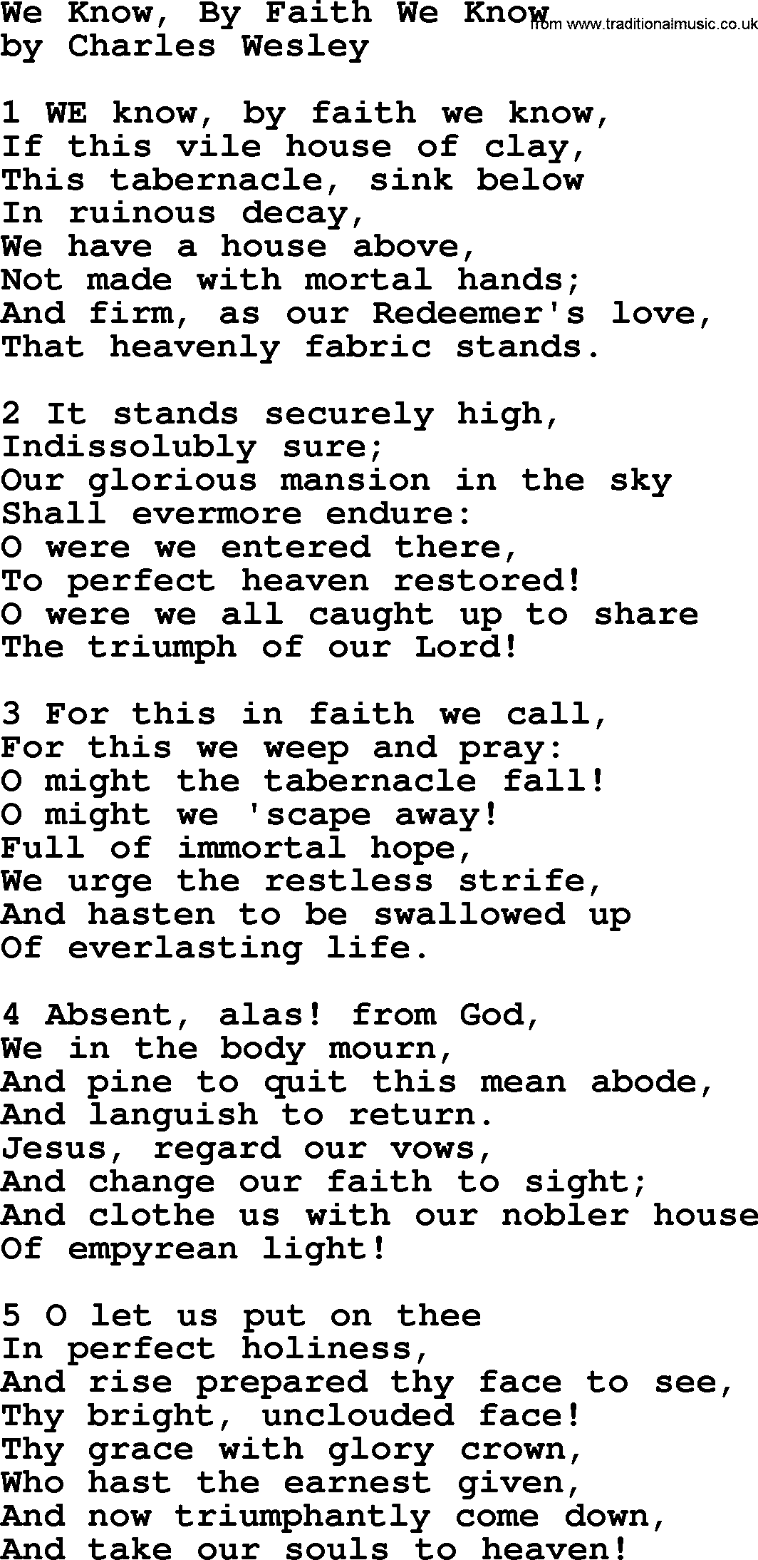 Charles Wesley hymn: We Know, By Faith We Know, lyrics