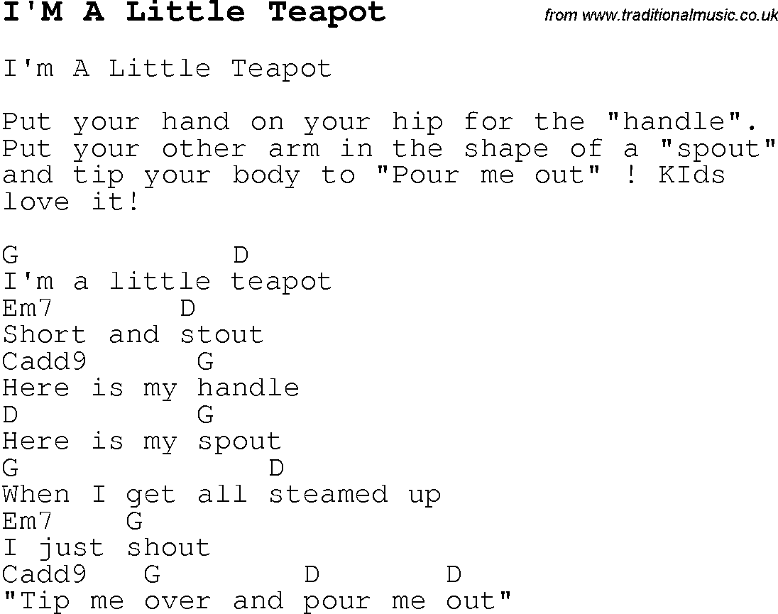 Childrens Songs and Nursery Rhymes, lyrics with chords for guitar, banjo etc for song i'm-a-little-teapot