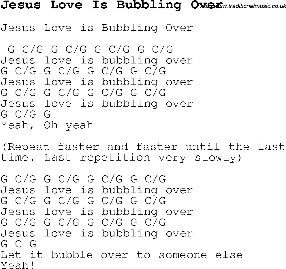 Childrens Songs and Nursery Rhymes, lyrics with chords for guitar, banjo etc for song jesus-love-is-bubbling-over
