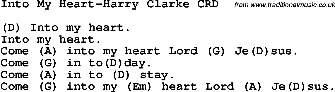 Christian Chlidrens Song Into My Heart-Harry Clarke CRD Lyrics & Chords