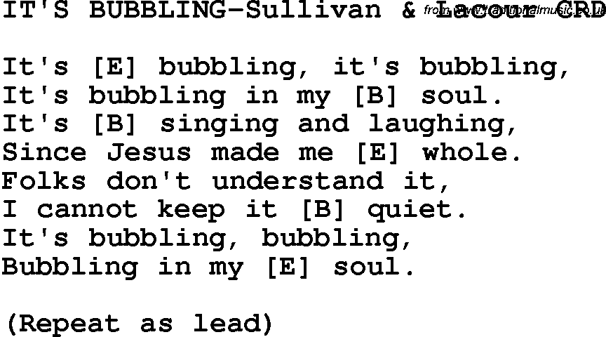 Christian Chlidrens Song It's Bubbling-Sullivan  Lacour CRD Lyrics & Chords