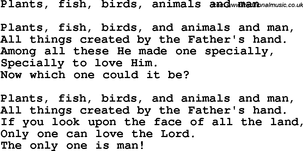 Christian Chlidrens Song Plants, Fish, Birds, Animals And Man Lyrics