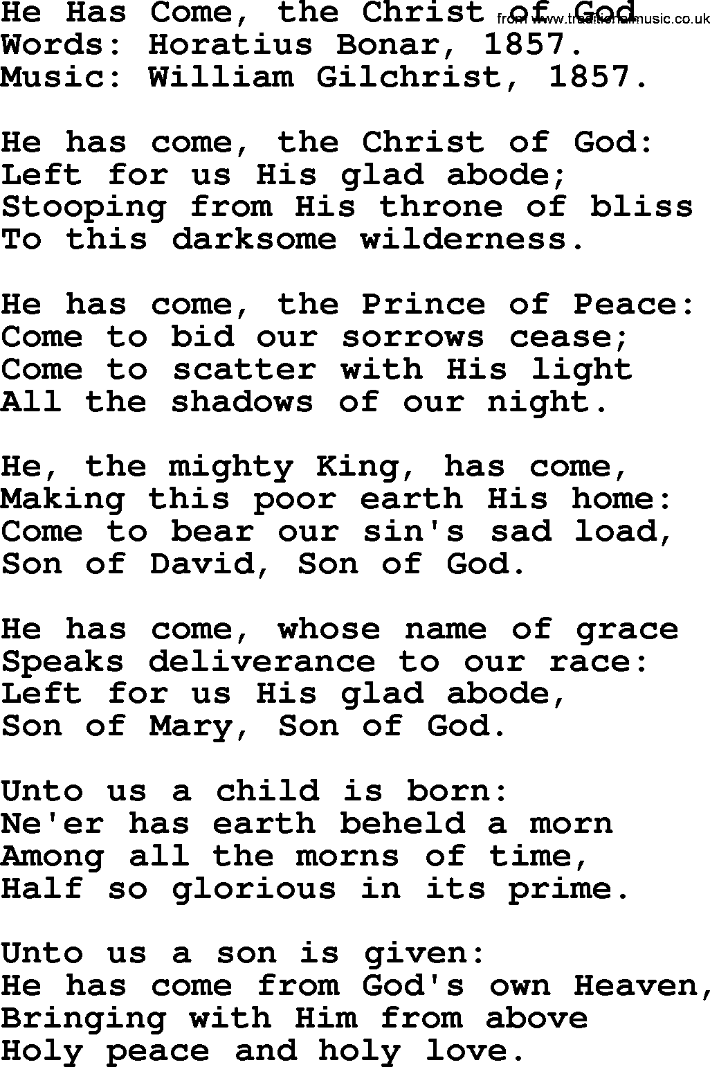Christmas Hymns, Carols and Songs, title: He Has Come, The Christ Of God, lyrics with PDF