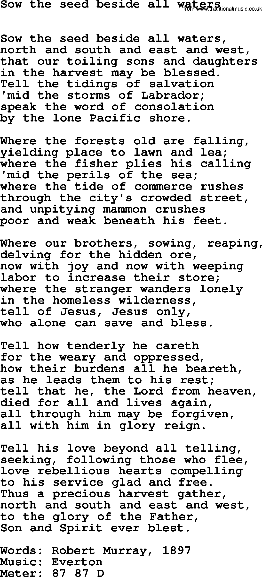 Book of Common Praise Hymn: Sow The Seed Beside All Waters.txt lyrics with midi music