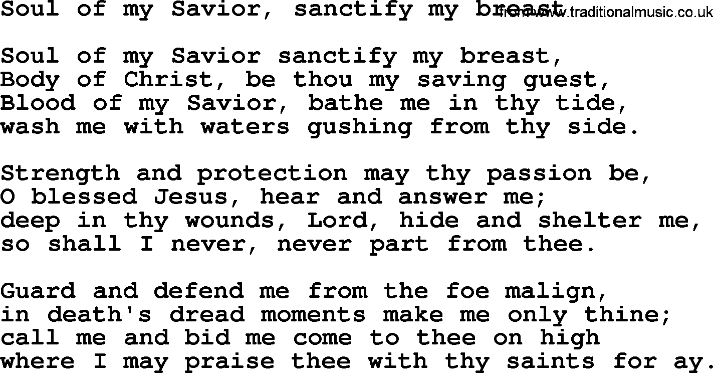 Christian hymns and song lyrics for Communion(The Eucharist): Soul Of My Savior, Sanctify My Breast, lyrics with PDF