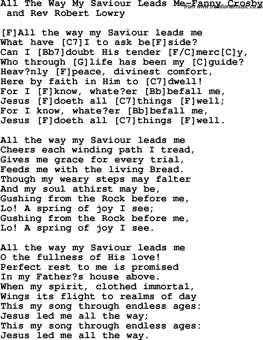 Country, Southern and Bluegrass Gospel Song All The Way My Saviour Leads Me-Fanny Crosby lyrics and chords
