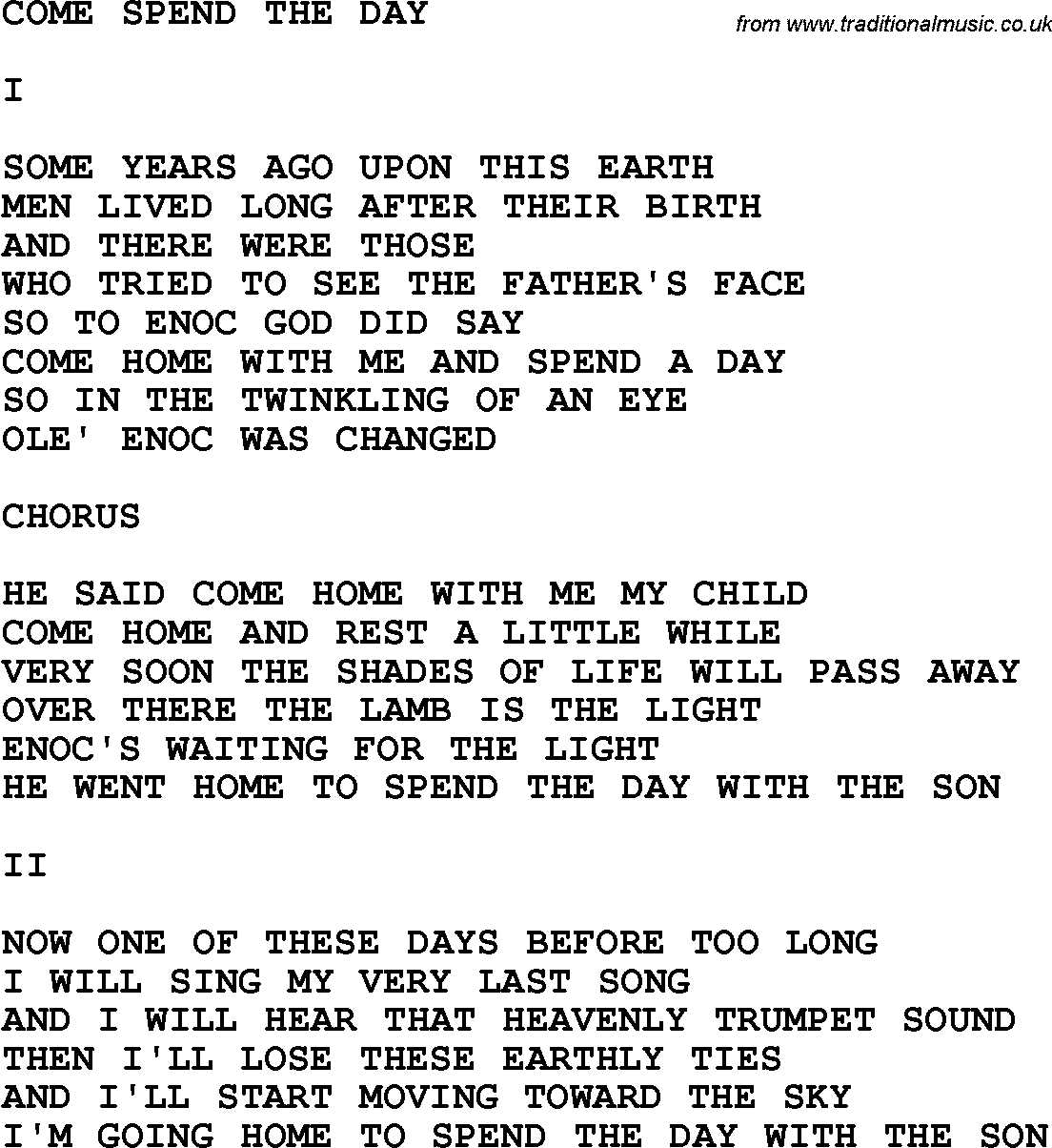 Country, Southern and Bluegrass Gospel Song Come Spend The Day lyrics 