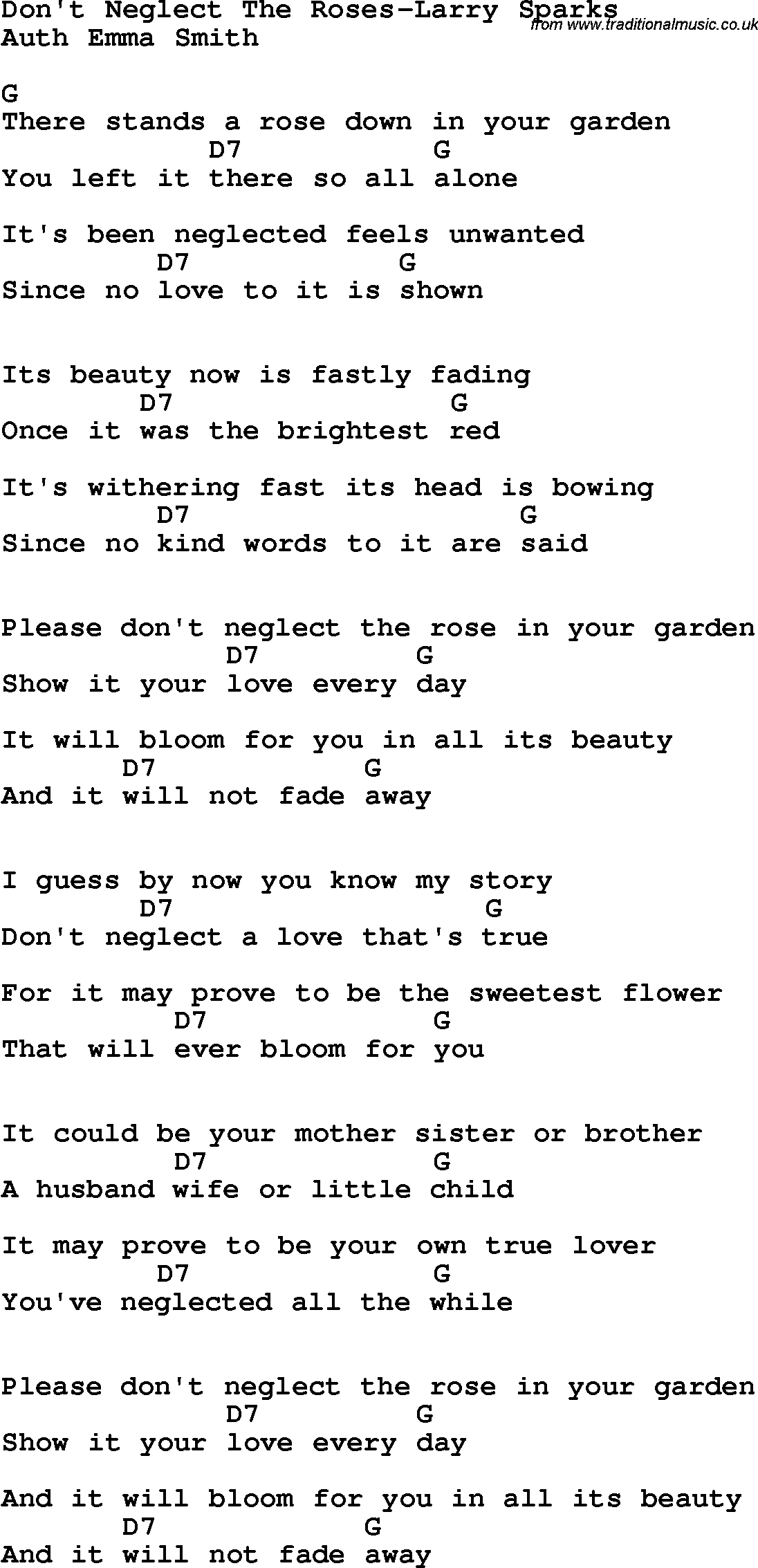 Country, Southern and Bluegrass Gospel Song Don't Neglect The Roses-Larry Sparks lyrics and chords