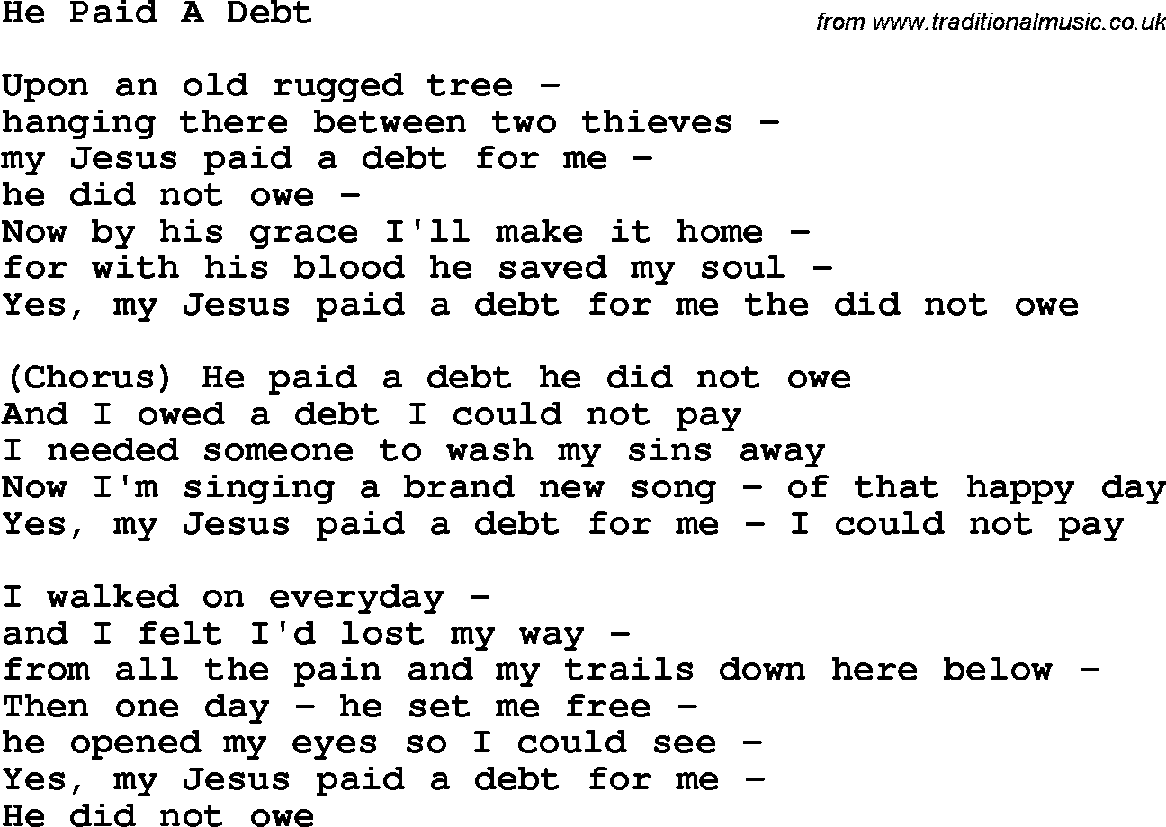 Country, Southern and Bluegrass Gospel Song He Paid A Debt lyrics 