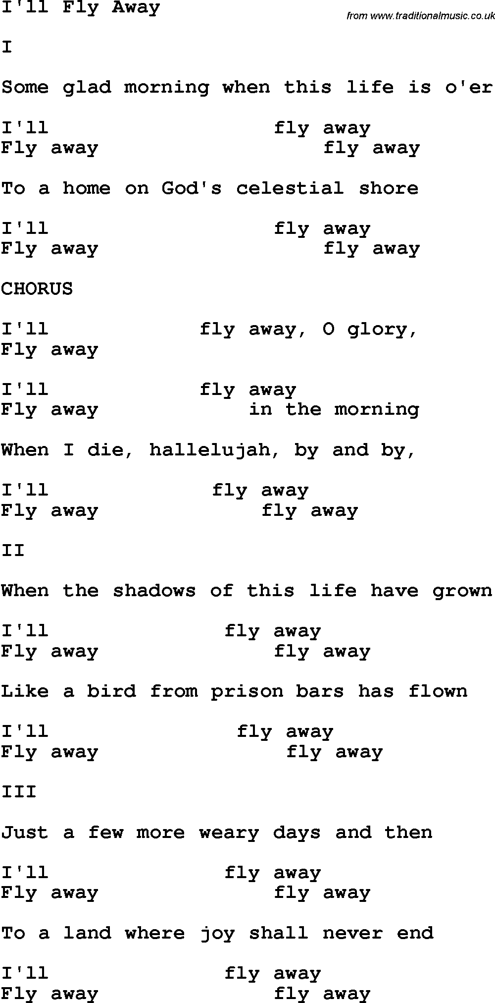 Country, Southern and Bluegrass Gospel Song I'll Fly Away lyrics.