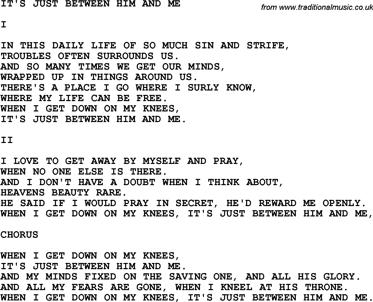 Country, Southern and Bluegrass Gospel Song It's Just Between Him And Me lyrics 