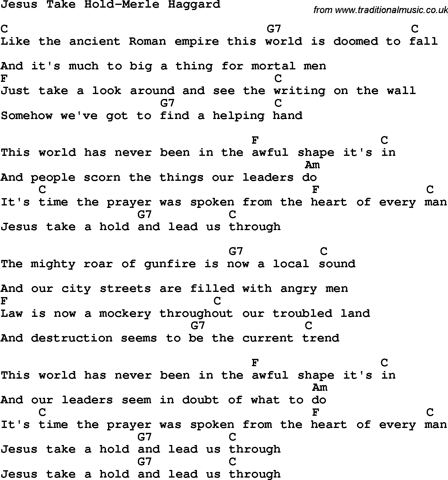 Country, Southern and Bluegrass Gospel Song Jesus Take Hold-Merle Haggard lyrics and chords