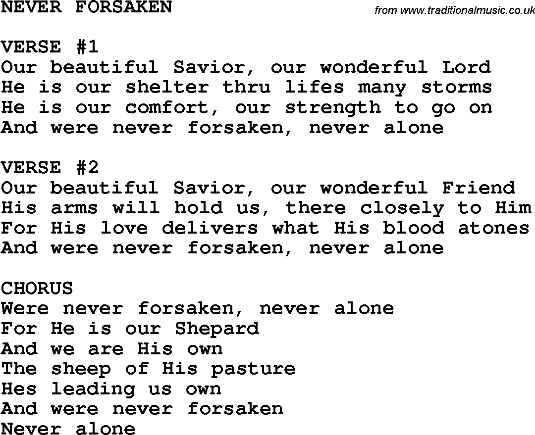 Country, Southern and Bluegrass Gospel Song Never Forsaken lyrics 