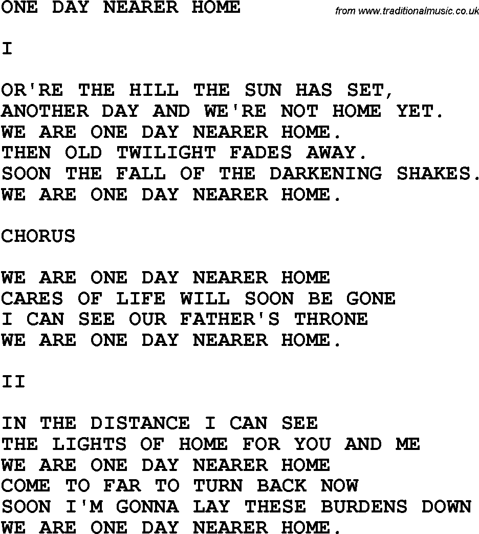 Country, Southern and Bluegrass Gospel Song One Day Nearer Home lyrics 