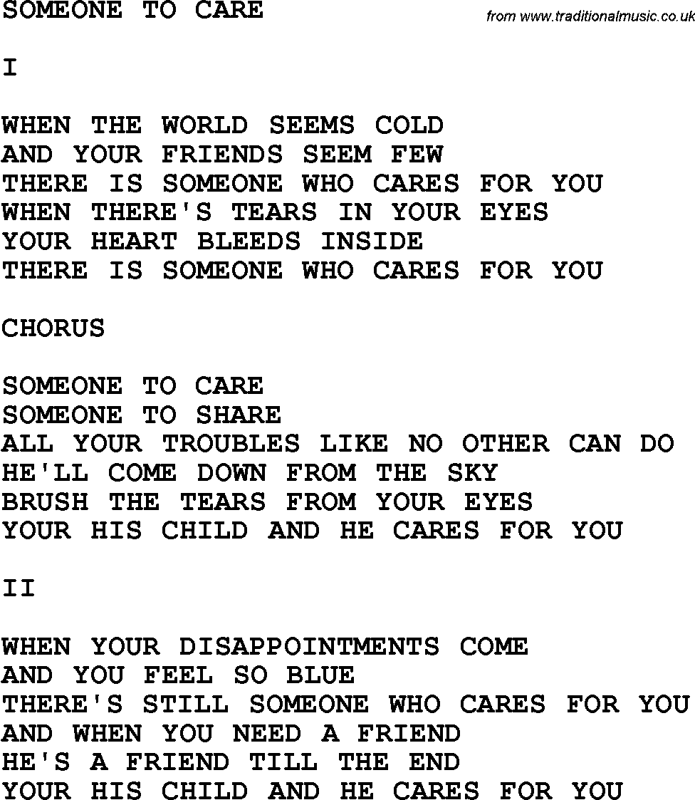 Country, Southern and Bluegrass Gospel Song Someone To Care lyrics 