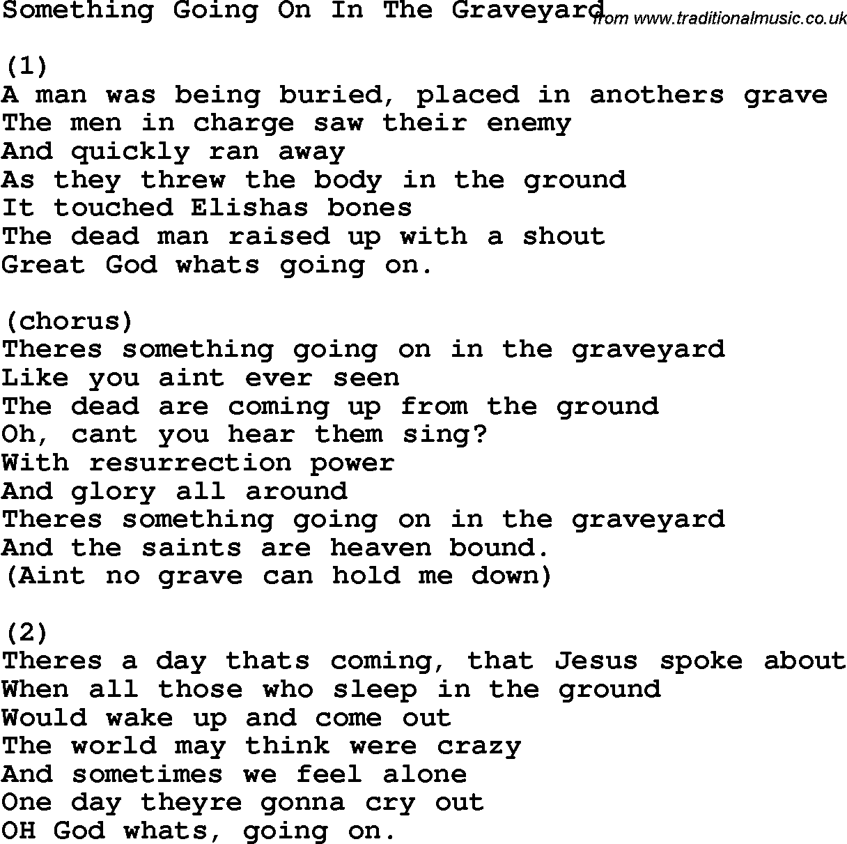 Country, Southern and Bluegrass Gospel Song Something Going On In The Graveyard lyrics 
