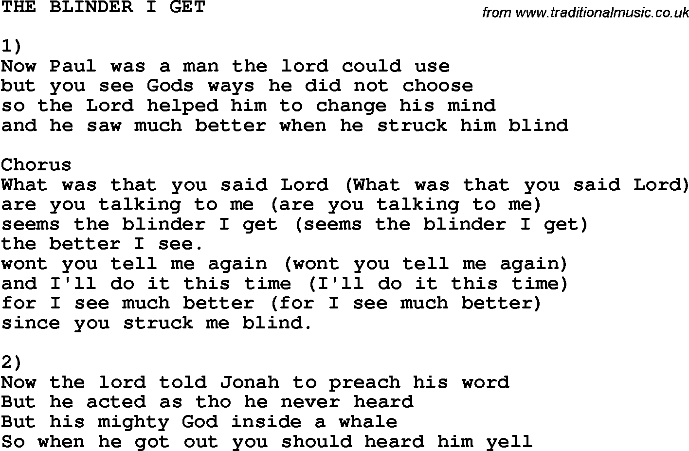 Country, Southern and Bluegrass Gospel Song The Blinder I Get lyrics 