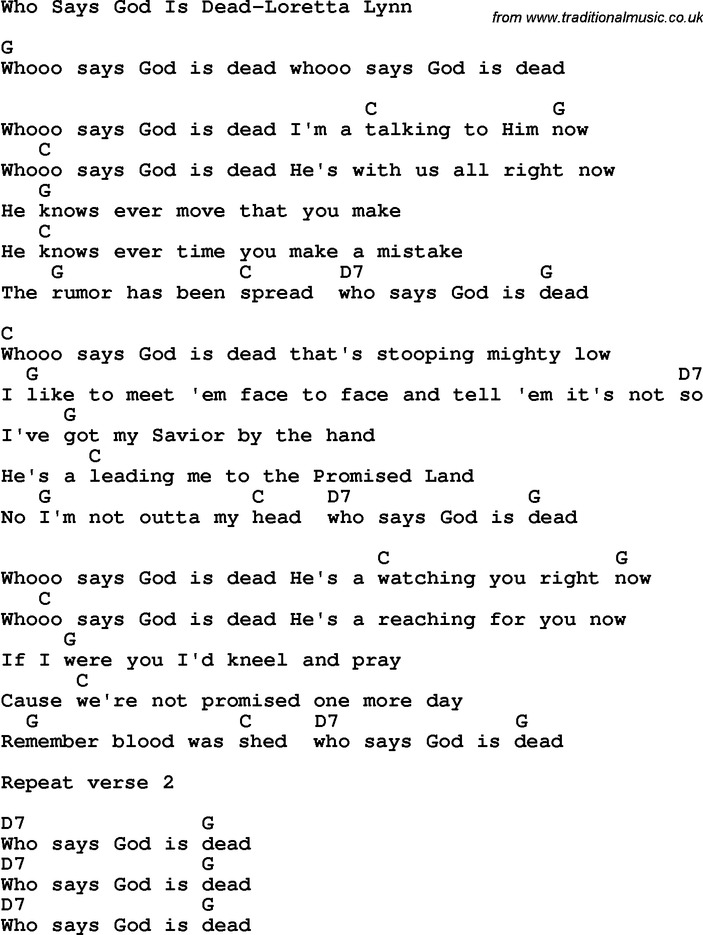 Country, Southern and Bluegrass Gospel Song Who Says God Is Dead-Loretta Lynn lyrics and chords