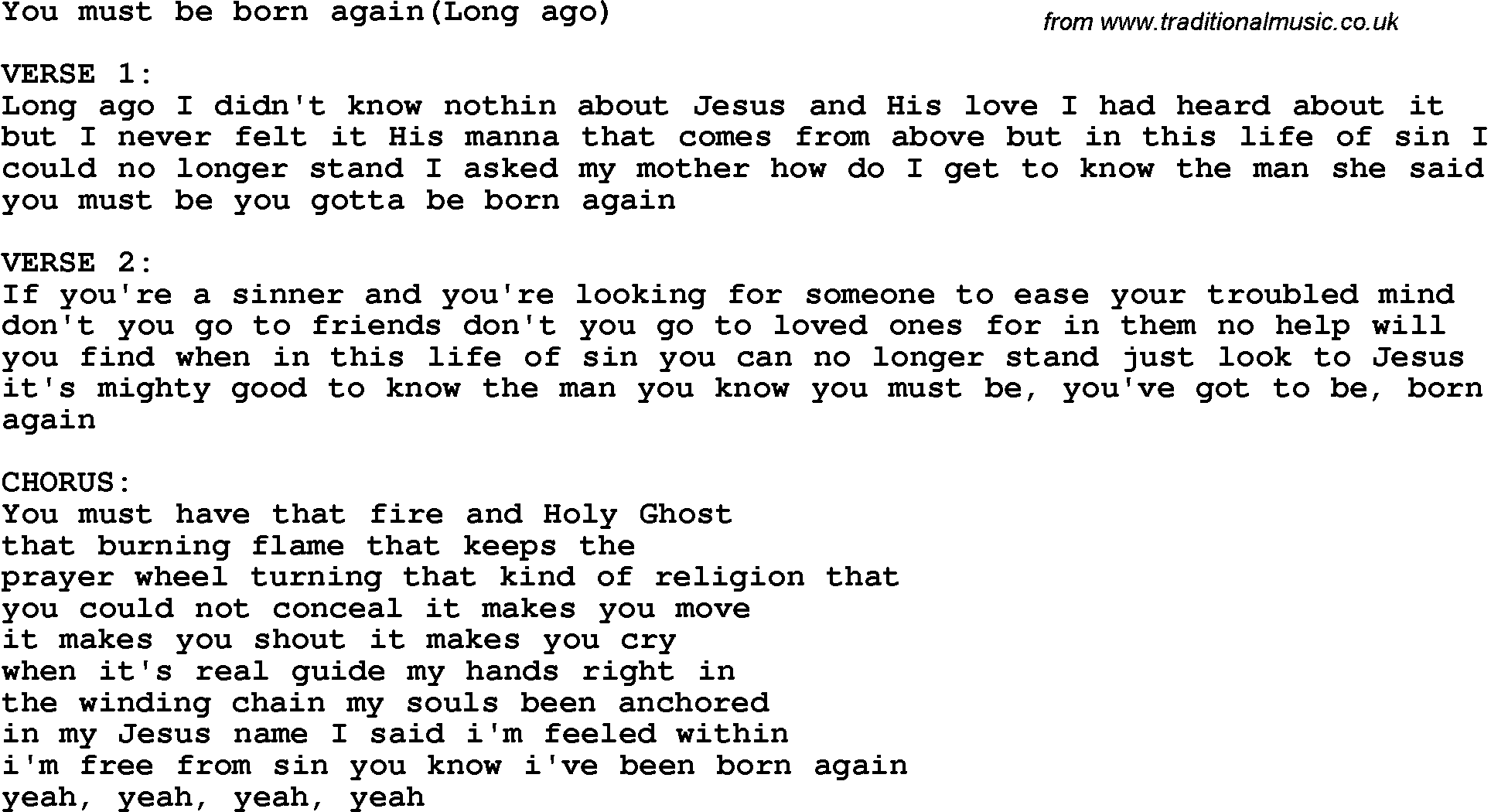 Country, Southern and Bluegrass Gospel Song You Must Be Born Again(Long Ago) lyrics 