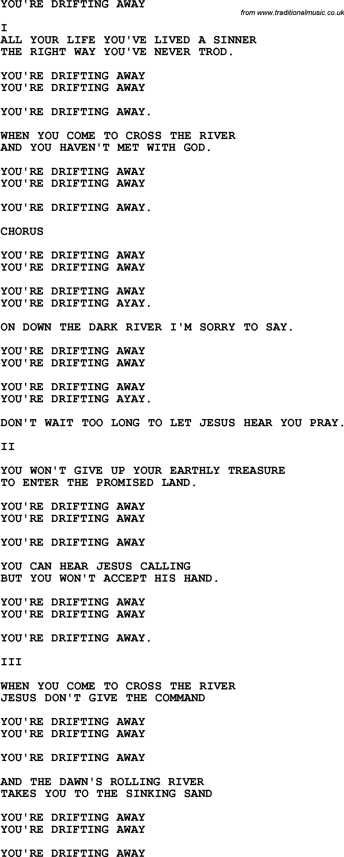 Country, Southern and Bluegrass Gospel Song You're Drifting Away lyrics 