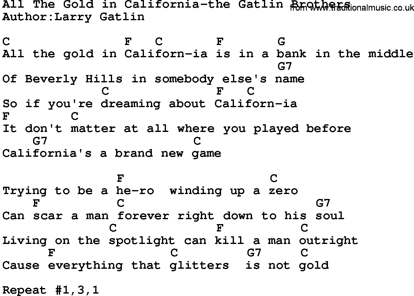 Country music song: All The Gold In California-The Gatlin Brothers lyrics and chords