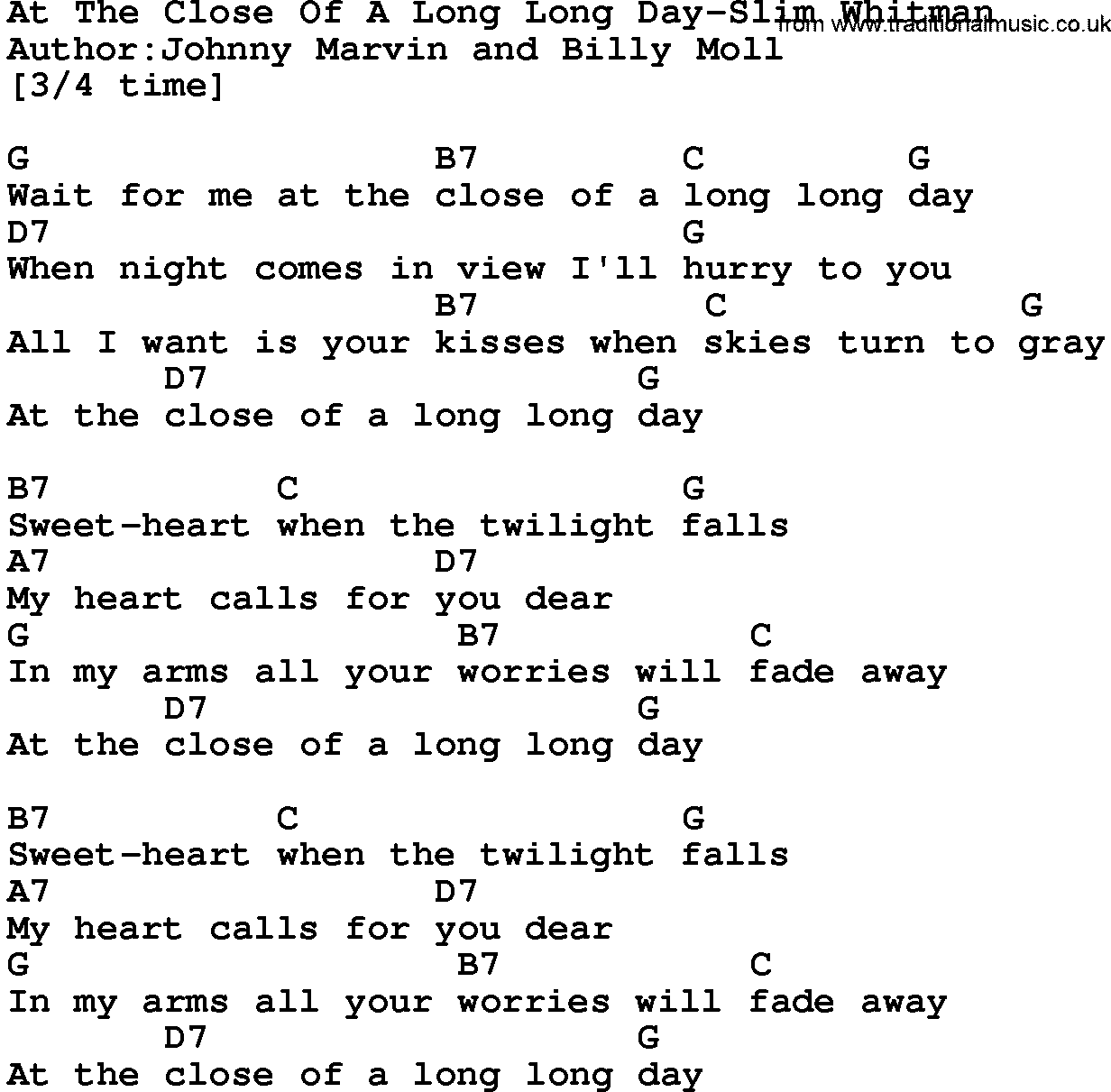 Country music song: At The Close Of A Long Long Day-Slim Whitman lyrics and chords