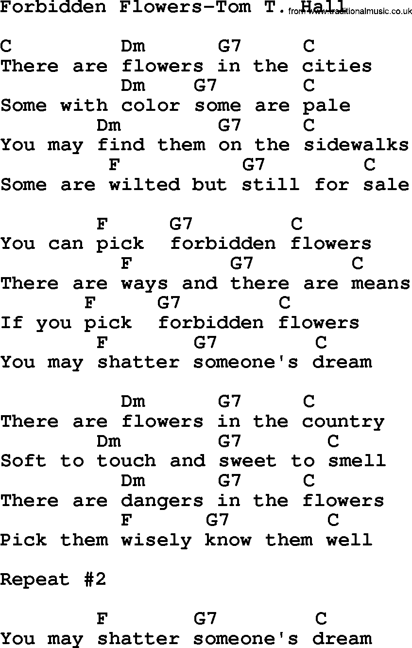 Country music song: Forbidden Flowers-Tom T Hall lyrics and chords