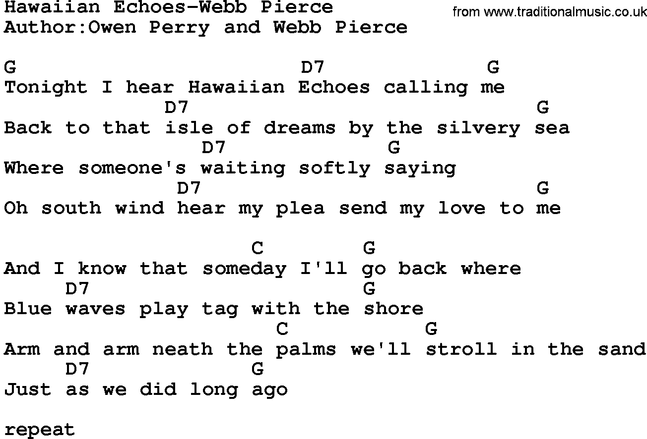 Country music song: Hawaiian Echoes-Webb Pierce lyrics and chords