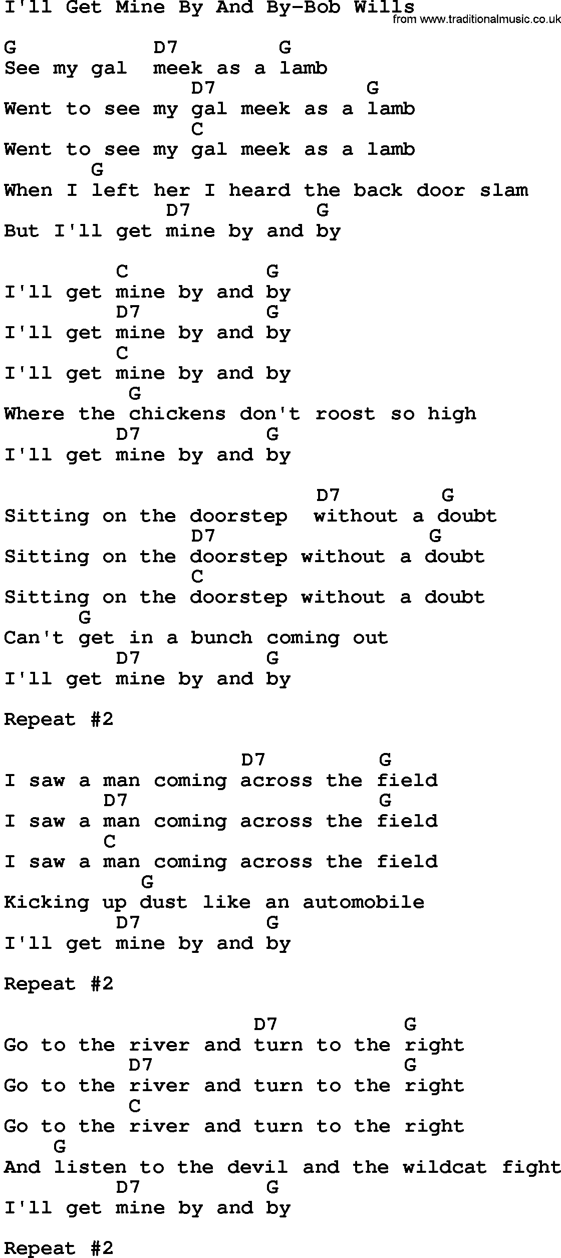 Country music song: I'll Get Mine By And By-Bob Wills lyrics and chords