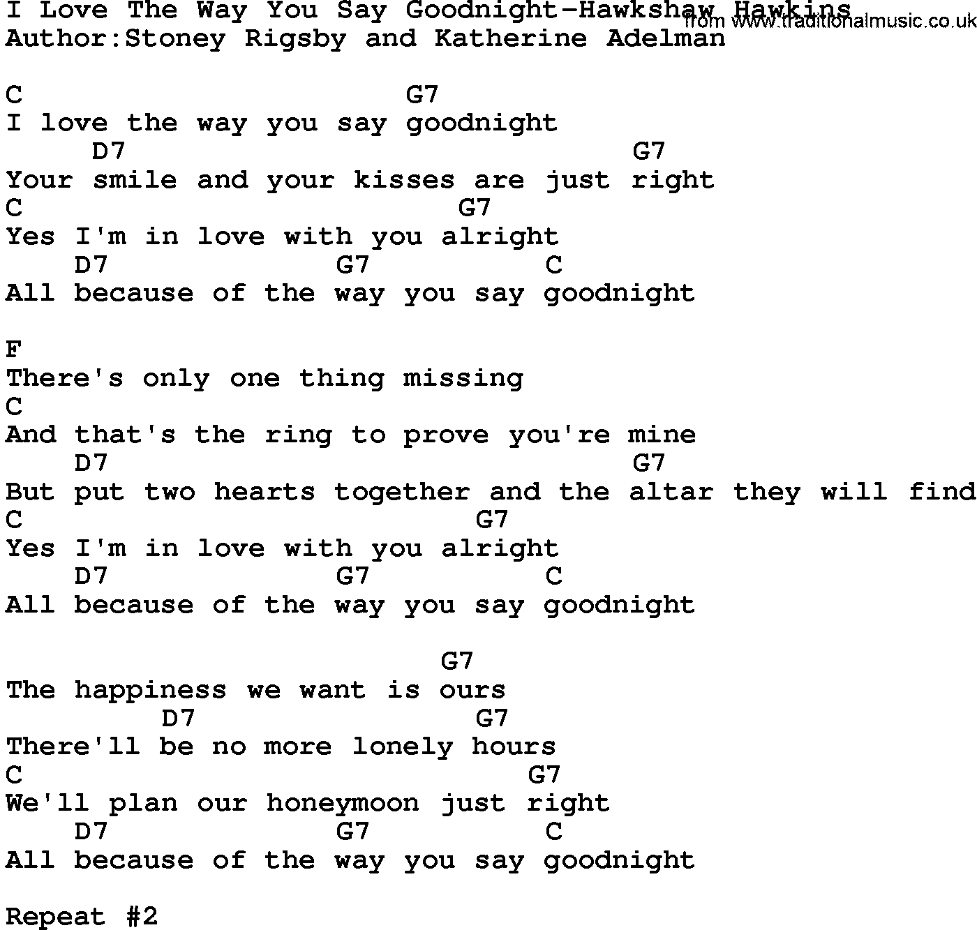 Country music song: I Love The Way You Say Goodnight-Hawkshaw Hawkins lyrics and chords