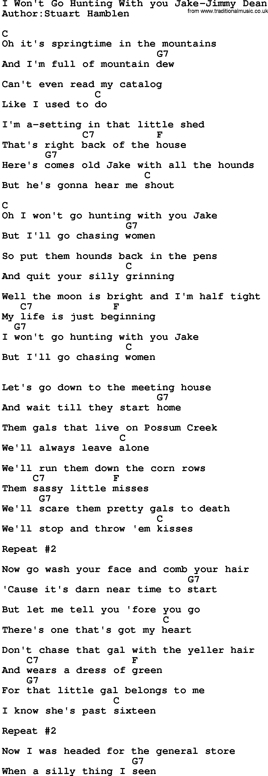 Country music song: I Won't Go Hunting With You Jake-Jimmy Dean lyrics and chords