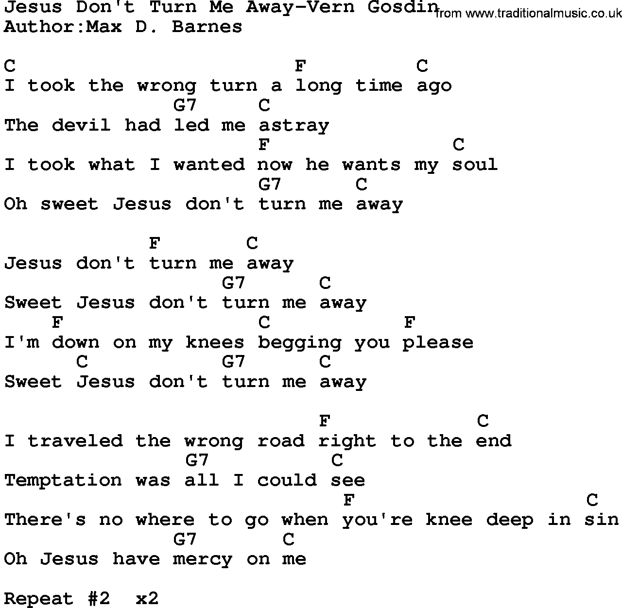 Country music song: Jesus Don't Turn Me Away-Vern Gosdin lyrics and chords