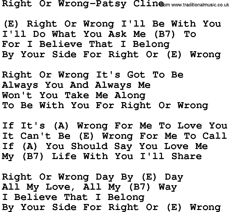 Country music song: Right Or Wrong-Patsy Cline lyrics and chords