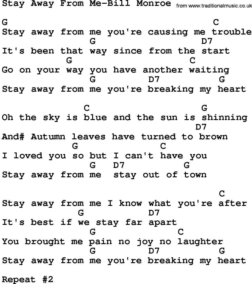 Country music song: Stay Away From Me-Bill Monroe lyrics and chords