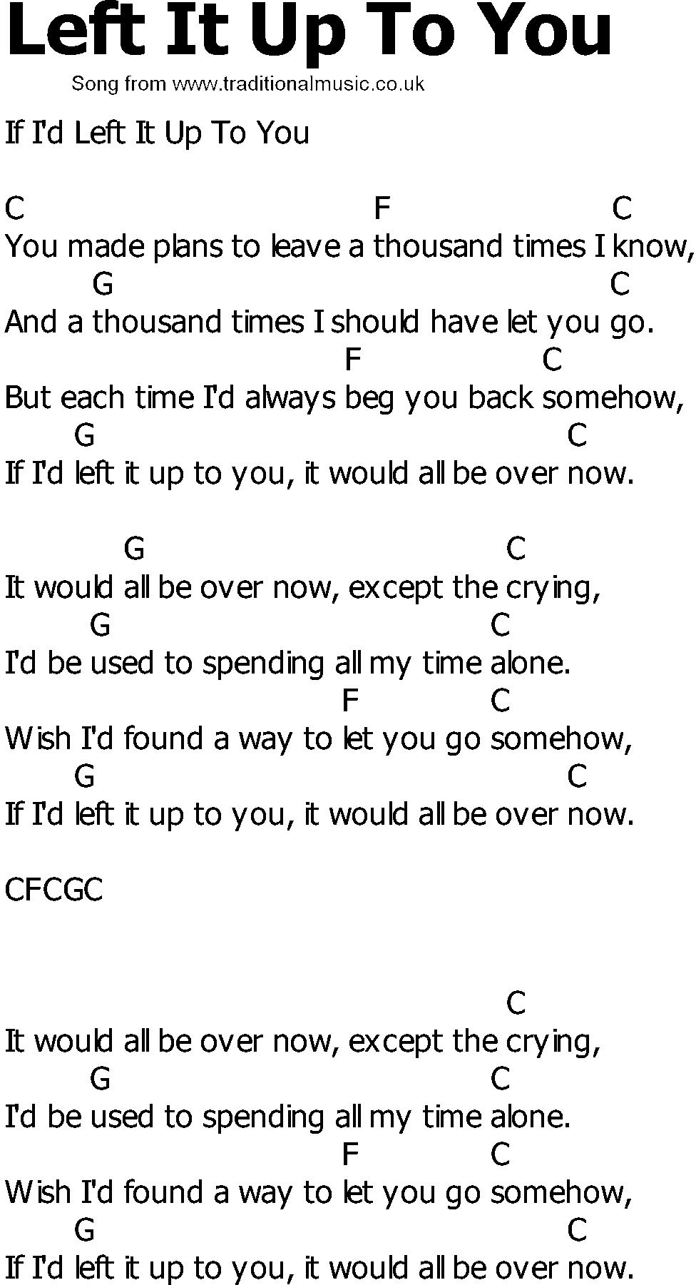 Old Country song lyrics with chords - Left It Up To You