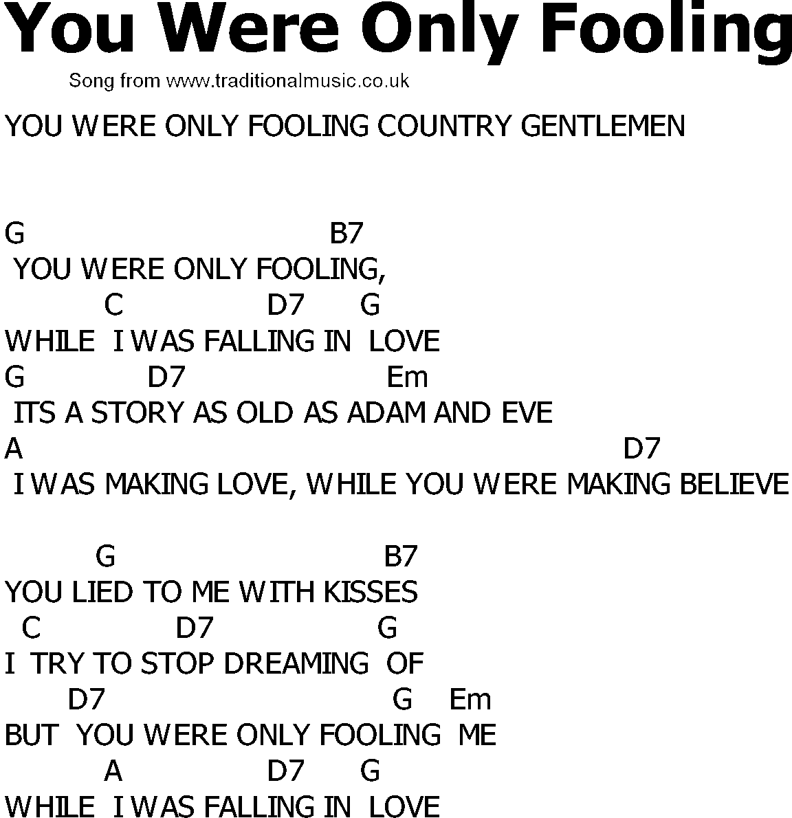 Old Country song lyrics with chords - You Were Only Fooling