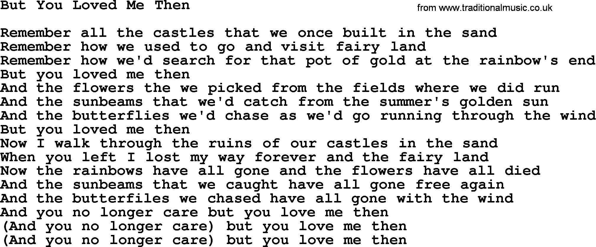Dolly Parton song But You Loved Me Then.txt lyrics