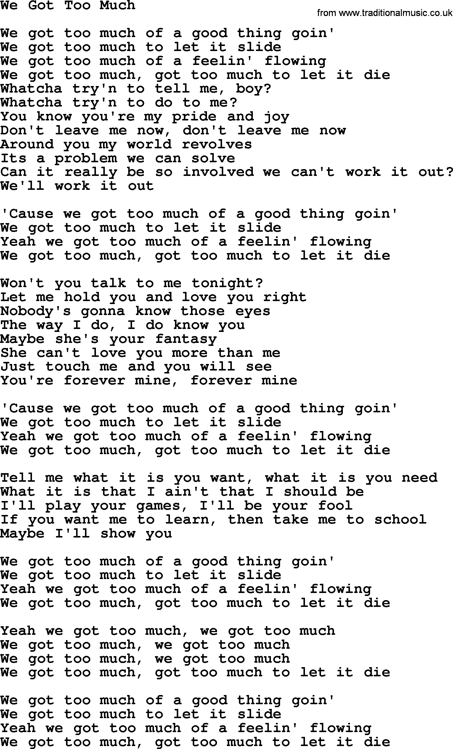 Dolly Parton song We Got Too Much.txt lyrics