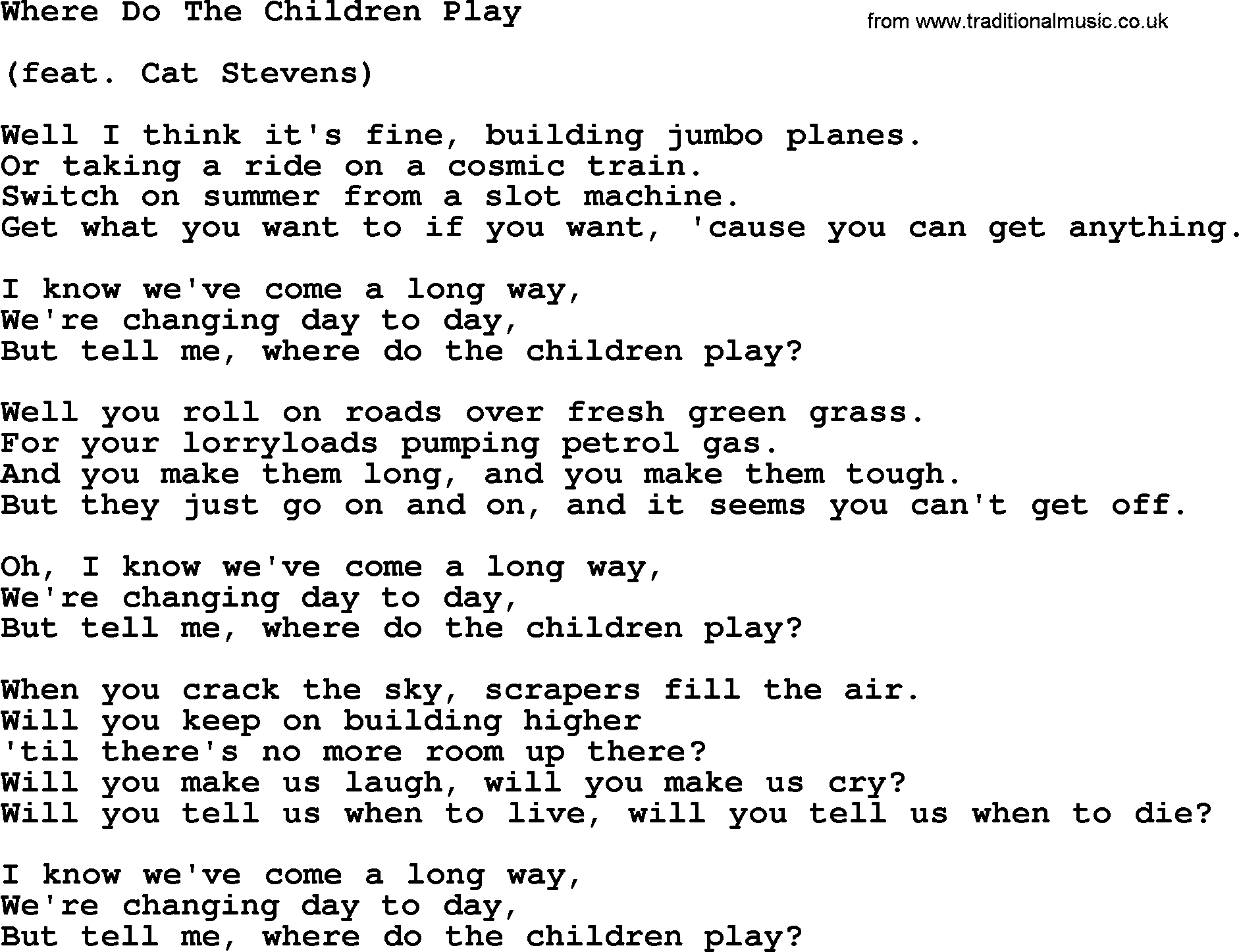 Dolly Parton song Where Do The Children Play.txt lyrics