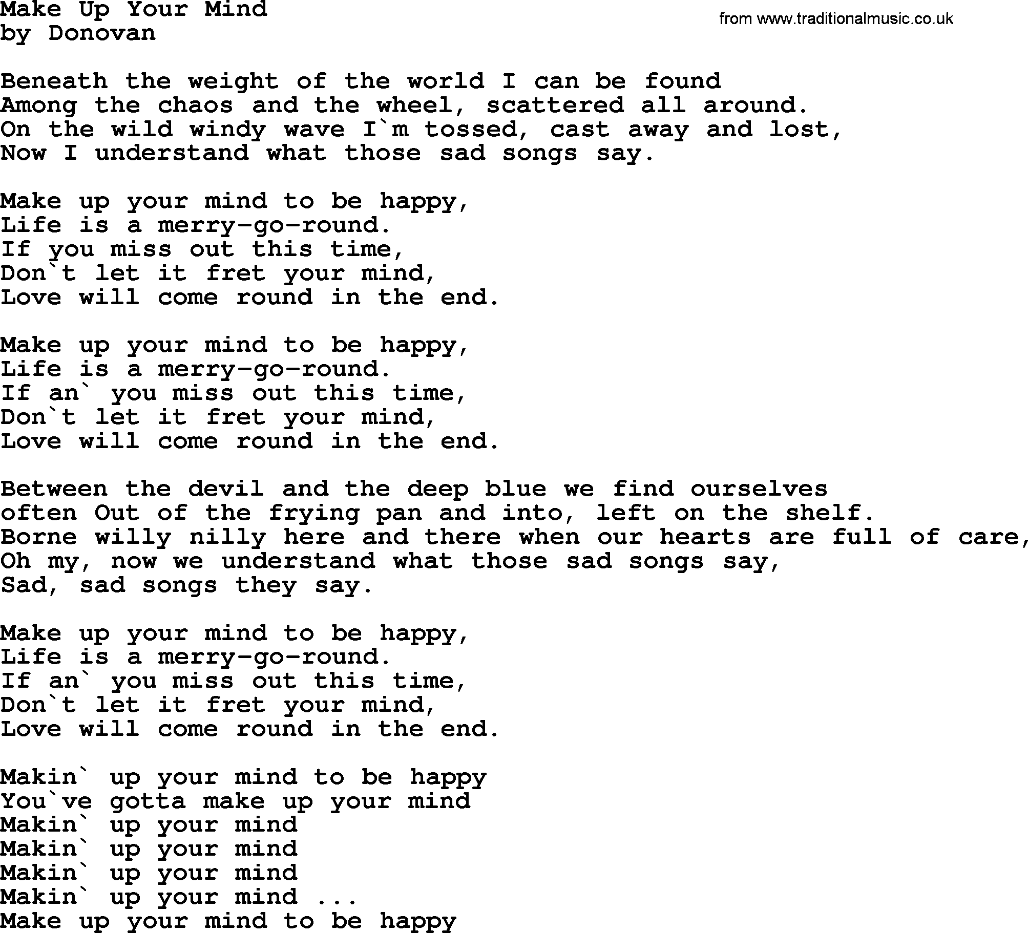 Donovan Leitch song: Make Up Your Mind lyrics