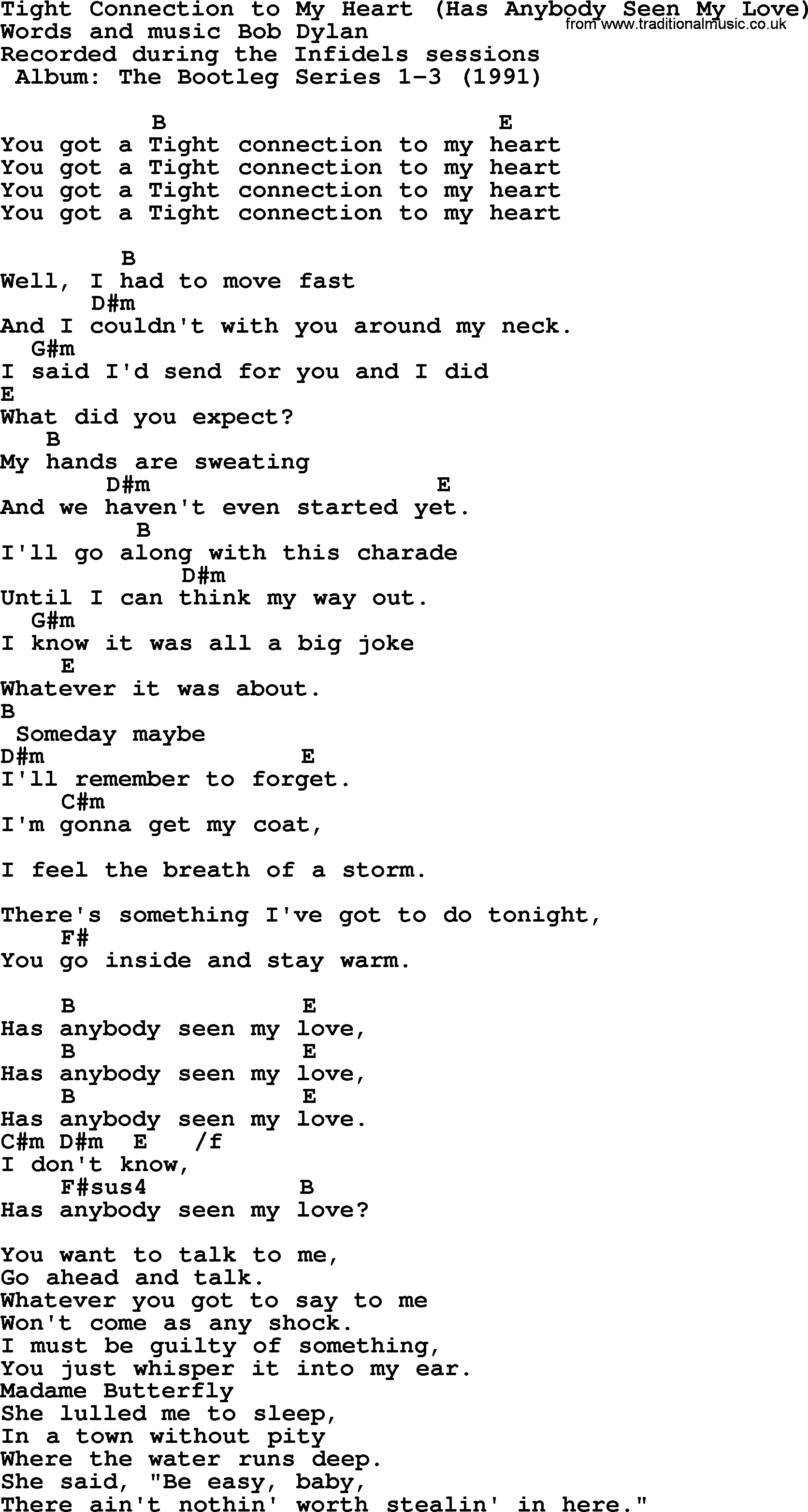 Bob Dylan song, lyrics with chords - Tight Connection to My Heart (Has Anybody Seen My Love)