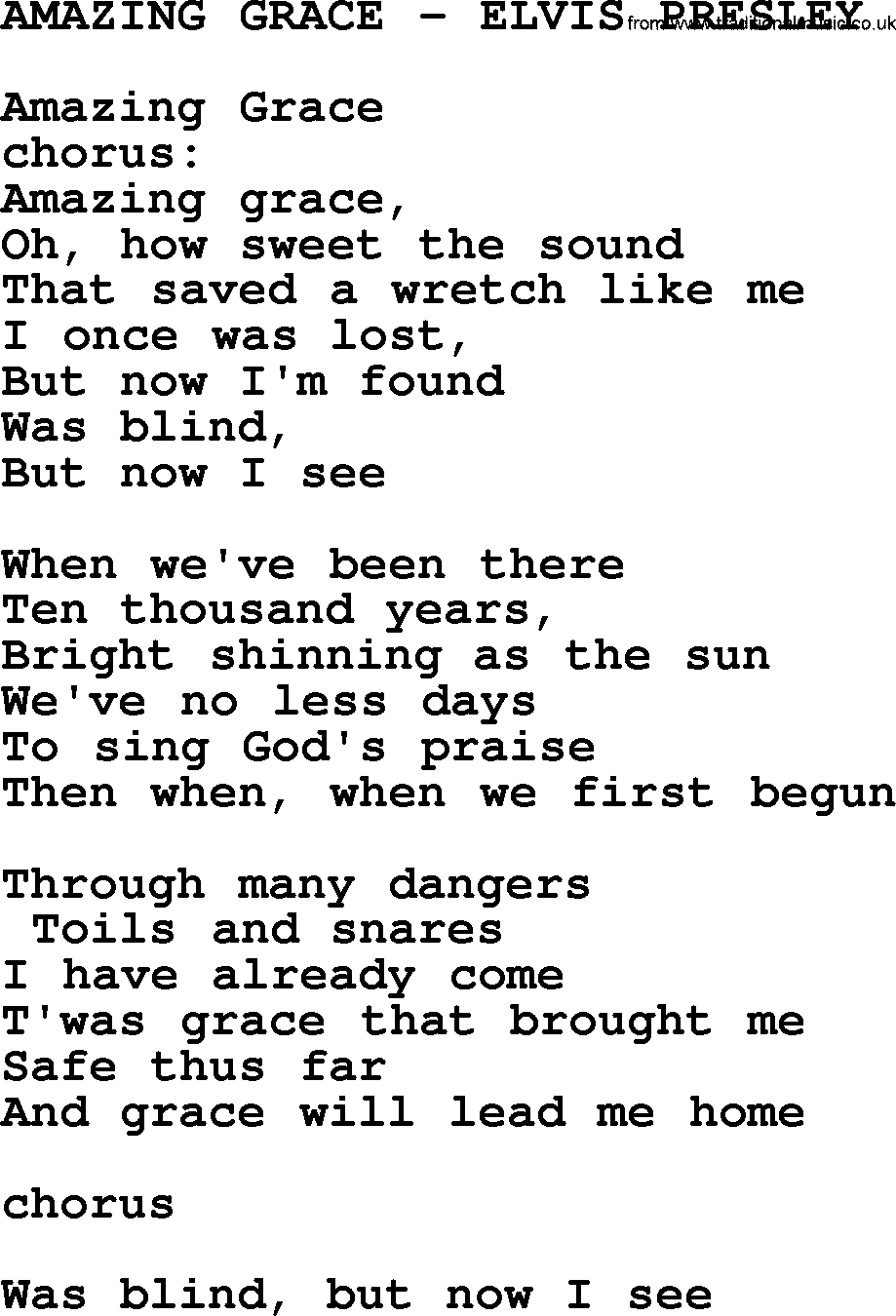 Elvis Presley song: Amazing Grace-Elvis Presley-.txt lyrics and chords