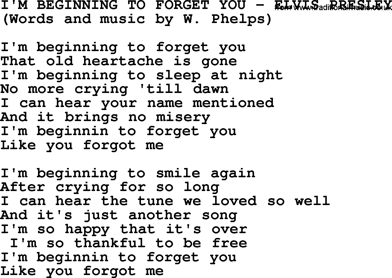 Elvis Presley song: I'm Beginning To Forget You lyrics