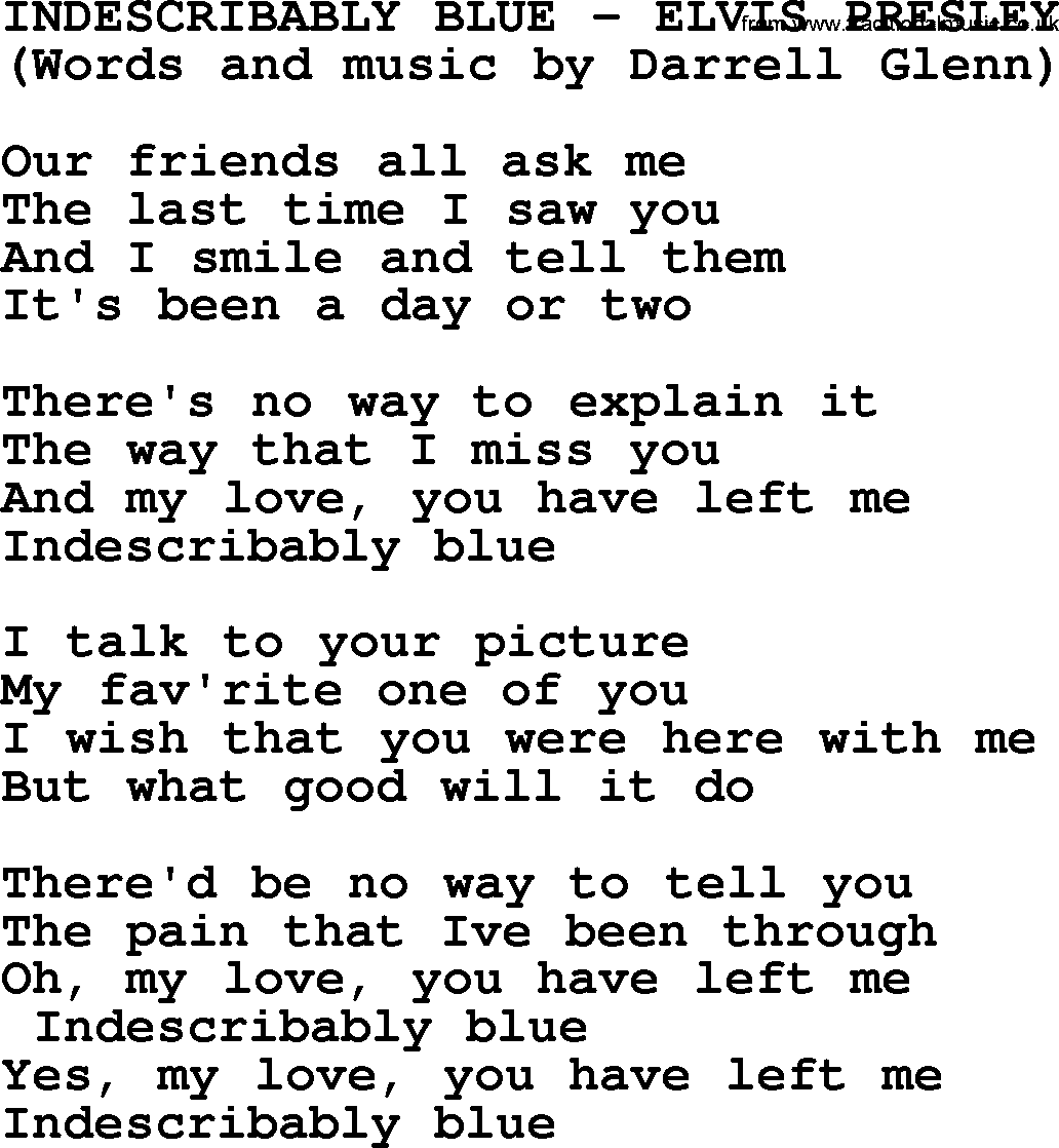 Elvis Presley song: Indescribably Blue lyrics