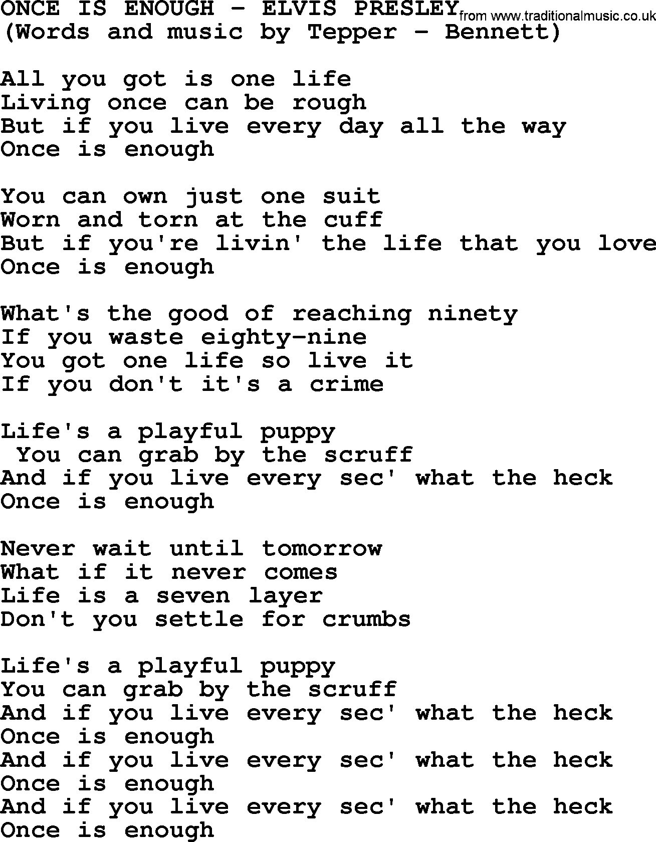 Elvis Presley song: Once Is Enough lyrics
