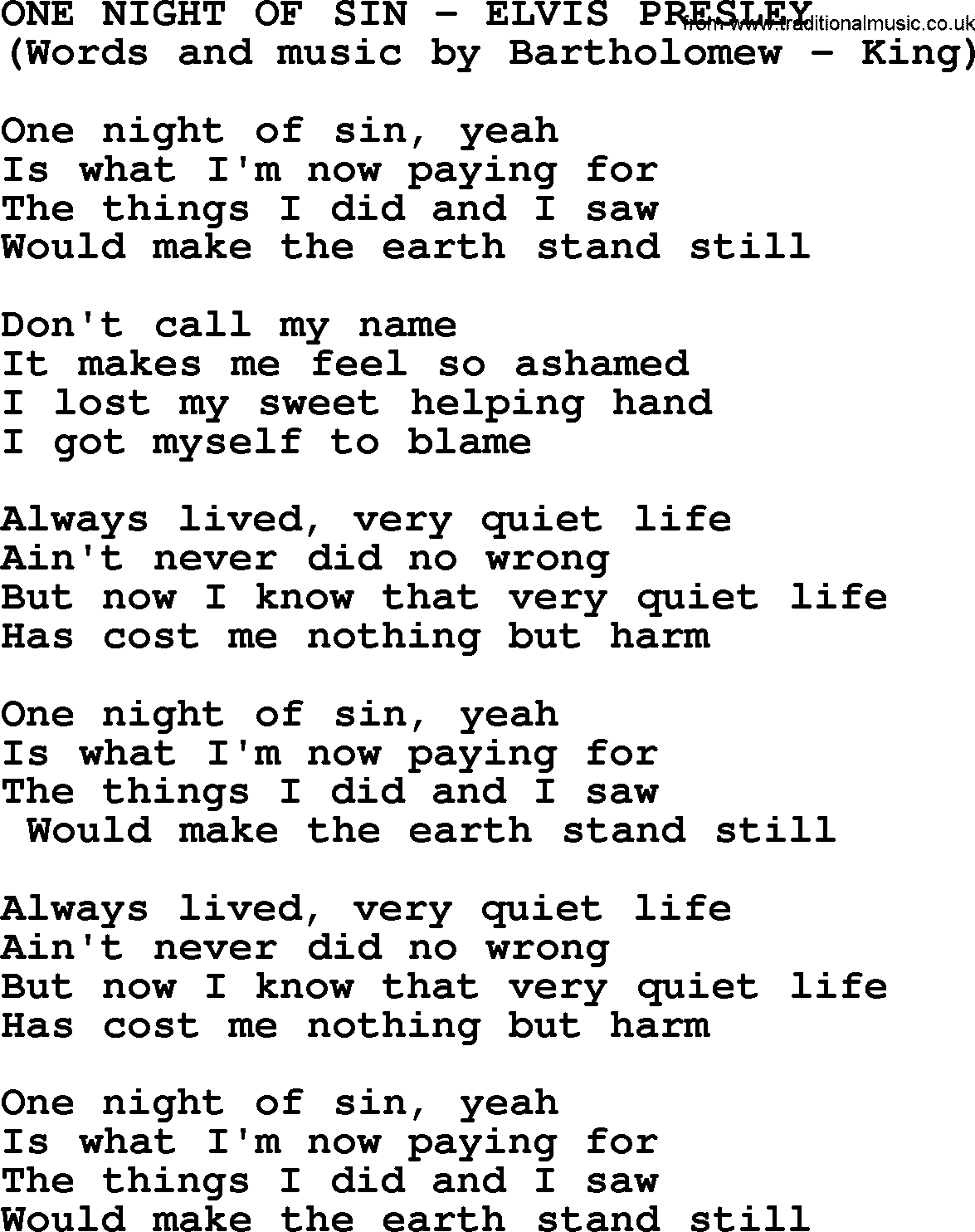 Elvis Presley song: One Night Of Sin lyrics