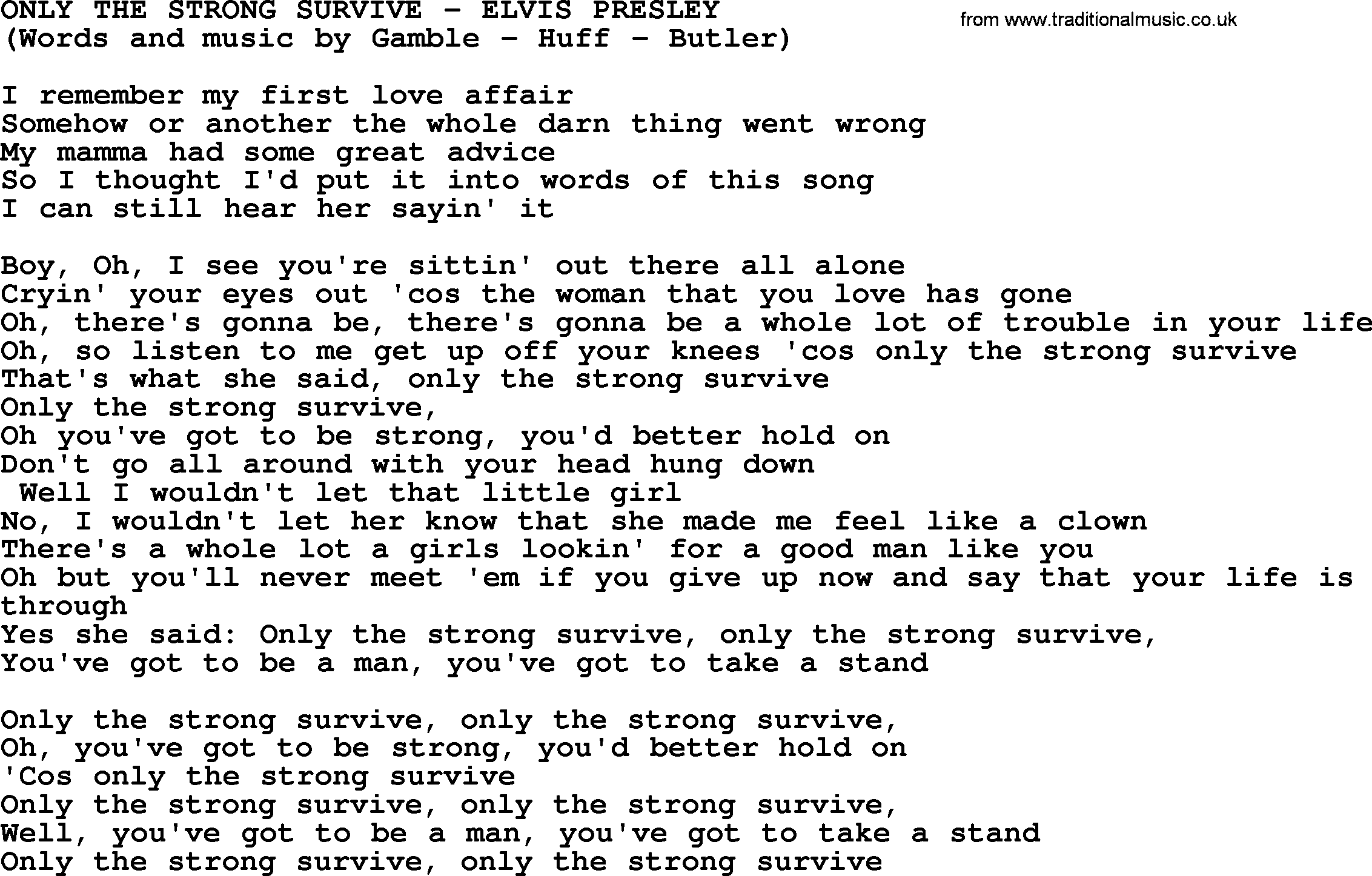 Elvis Presley song: Only The Strong Survive lyrics