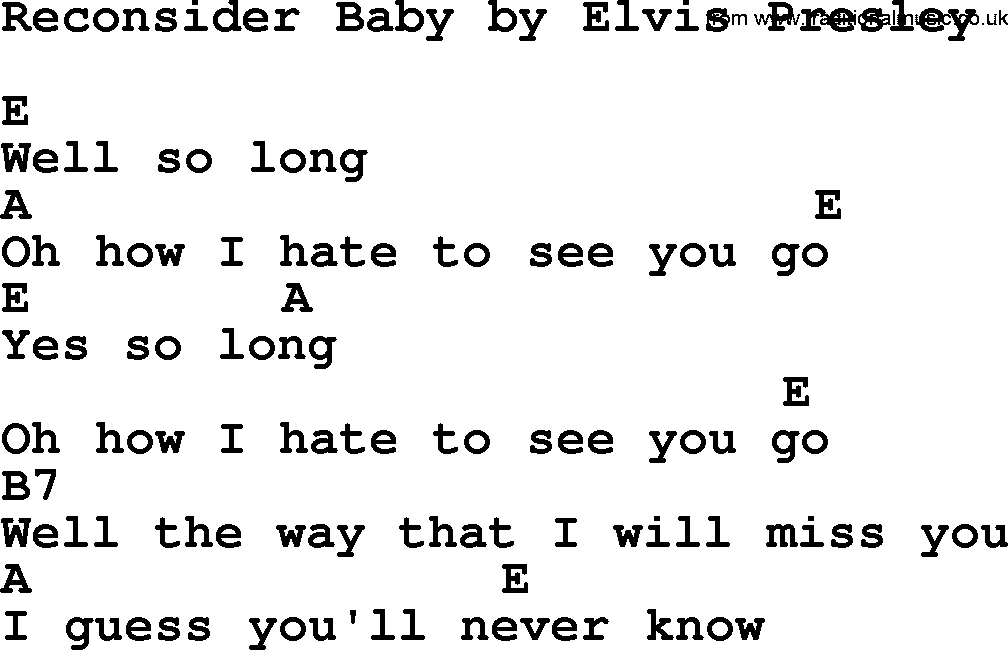 Elvis Presley song: Reconsider Baby, lyrics and chords