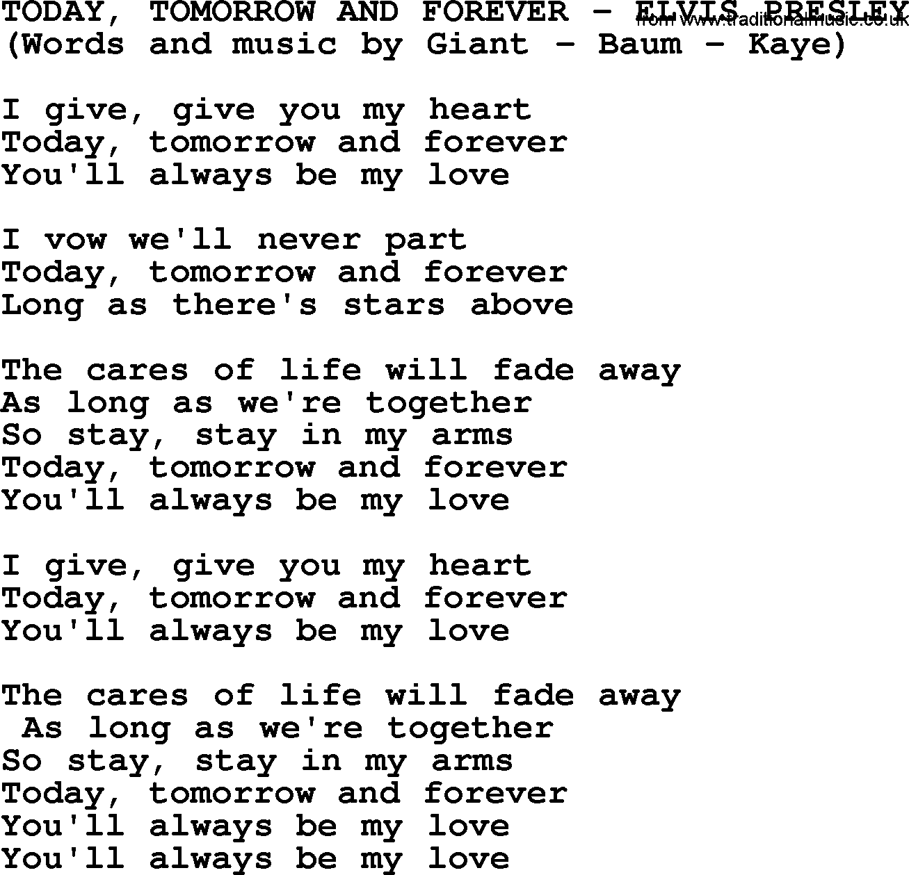 Elvis Presley song: Today, Tomorrow And Forever lyrics