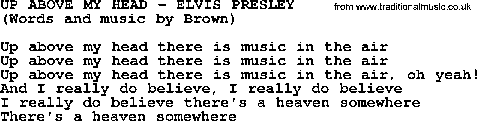 Elvis Presley song: Up Above My Head lyrics